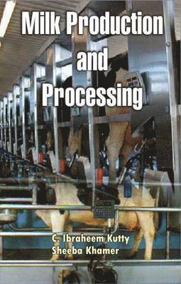 bokomslag Milk Production and Processing