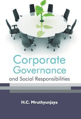 Corporate Governance and Social Responsibilities 1