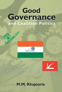bokomslag Good Governance and Coalition Politics