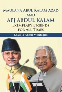 bokomslag Maulana Abul Kalam Azad and APJ Abdul Kalam