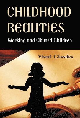 Vinod Chandra - Childhood Realities, Inbunden