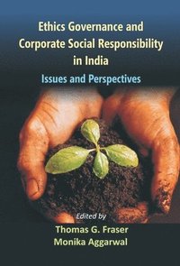 bokomslag Ethics Governance And Corporate Social Responsibility in India Issues And Perspectives