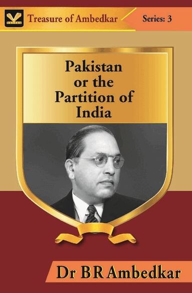 Br Ambedkar - Pakistan or the Partition of India, Inbunden