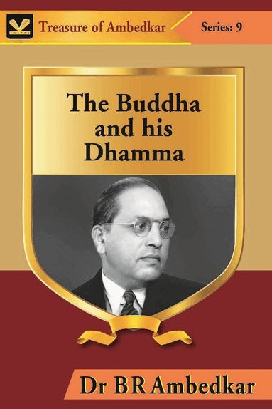 Br Ambedkar - Buddha and his Dhamma, Inbunden