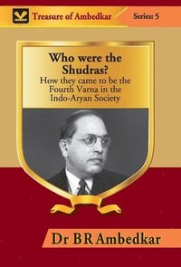 bokomslag Who were the Shudras?