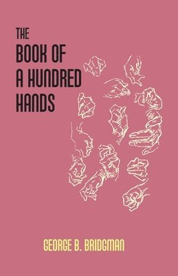 bokomslag The Book of a Hundred Hands