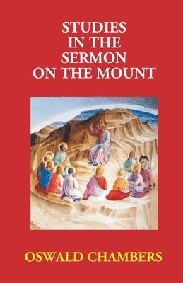 Studies in the Sermon on the Mount 1