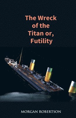 bokomslag Wreck of the Titan