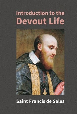 bokomslag Introduction To The Devout Life