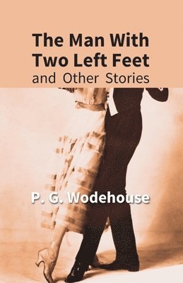 The Man With Two Left Feet 1