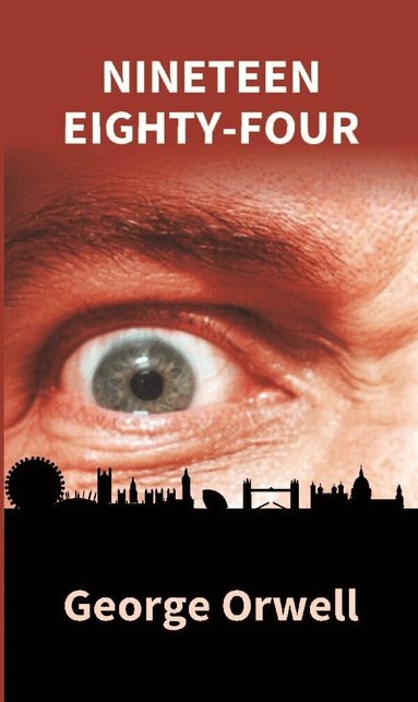 George Orwell - Nineteen Eighty-Four, Häftad