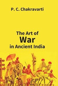 bokomslag Tha Art Of War In Ancient India