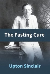 bokomslag The Fasting Cure