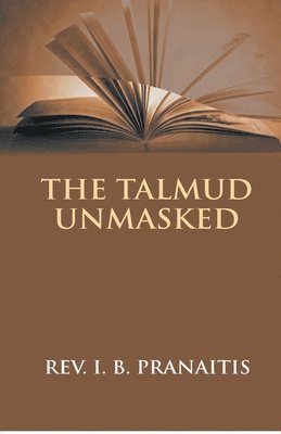 bokomslag The Talmud Unmasked