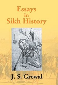bokomslag Essays in Sikh History