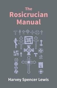 bokomslag Rosicrucian Manual