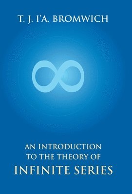 An Introduction To The Theory Of Infinite Series 1