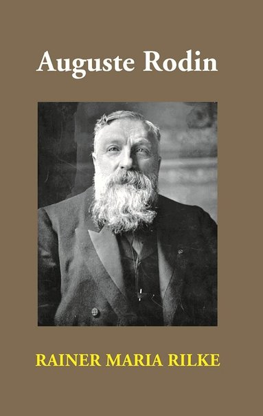 Rainer Maria Rilke - Auguste Rodin, Häftad