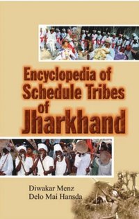 bokomslag Encyclopaedia of Scheduled Tribes in Jharkhand