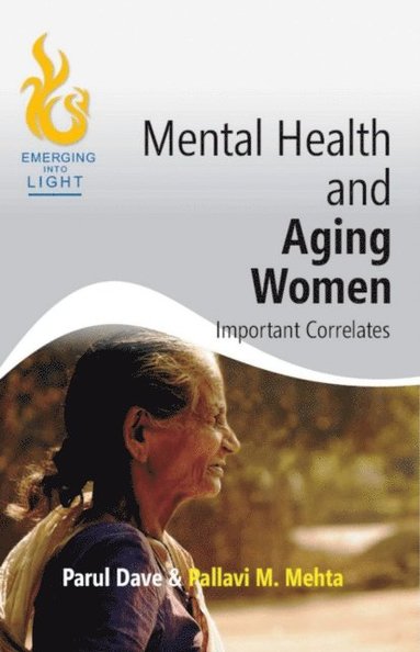 bokomslag Mental Health and Aging Women Important Correlation