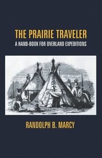 bokomslag The Prairie Traveler