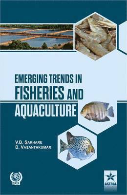 Emerging Trends in Fisheries and Aquaculture 1