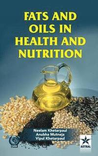bokomslag Fats and Oils in Health and Nutrition