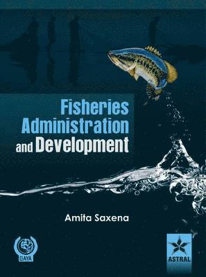 bokomslag Fisheries Administration and Development