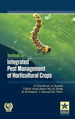 Textbook on Integrated Pest Management of Horticultural Crops 1