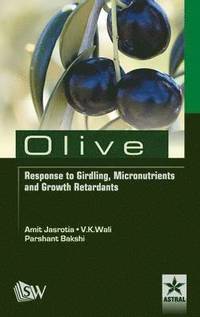 bokomslag Olive Response to Girding, Micronutrients and Growth Retardants