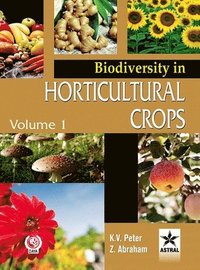 bokomslag Biodiversity in Horticultural Crops Vol. 1