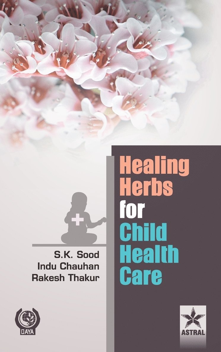 Healing Herbs for Child Health Care 1