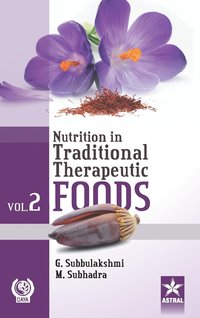 bokomslag Nutrition in Traditional Therapeutic Foods Vol. 2