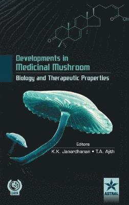 bokomslag Developments in Medicinal Mushroom Biology and Theraeutic Properties