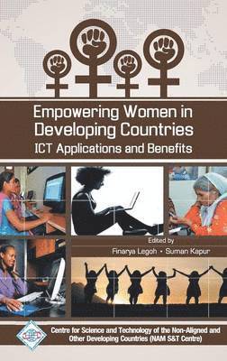 bokomslag Empowering Women in Developing Countries ICT Applications and Benefits