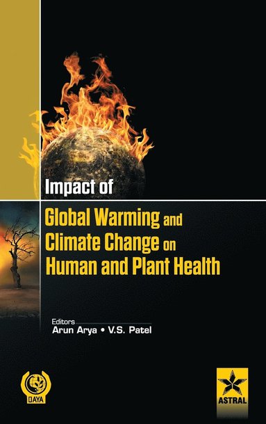 bokomslag Impact of Global Warming and Climate Change on Human and Plant Health