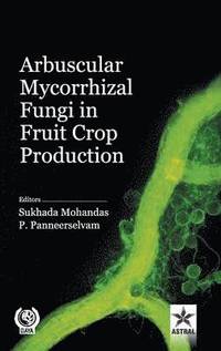 bokomslag Arbuscular Mycorrhizal Fungi in Fruit Crop Production