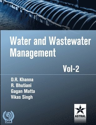 Water and Wastewater Management Vol. 2 1