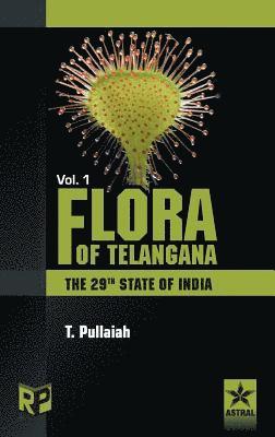 bokomslag Flora of Telangana Vol. 1