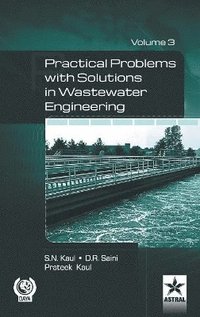 bokomslag Practical Problem with Solution in Waste Water Engineering Vol. 3