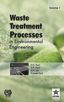 bokomslag Waste Treatment Processes in Environmental Engineering Vol. 1