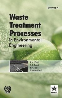 bokomslag Waste Treatment Processes in Environmental Engineering Vol. 4