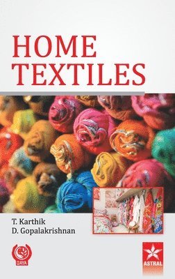 T Karthik - Home Textiles, Inbunden