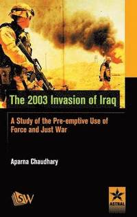 bokomslag The 2003 Invasion of Iraq