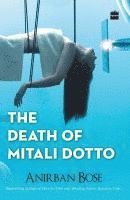 bokomslag The Death of Mitali Dotto