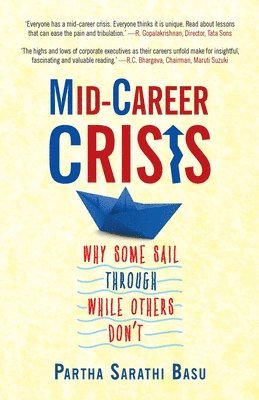 Partha Sarathi Basu - Mid-career Crisis, Häftad