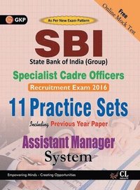 bokomslag Sbi Group Assistant Manager (Systems) Specialist Cadre Officers  (11 Practice Sets Including Previous Year Paper) 2016