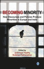 Jyotirmaya Tripathy, Sudarsan Padmanabhan - Becoming Minority, Inbunden