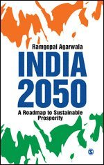 Ramgopal Agarwala - India 2050, Inbunden