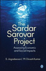 S. Jagadeesan, M. Dinesh Kumar - Sardar Sarovar Project, Inbunden